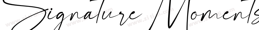 Signature Moments Re字体转换